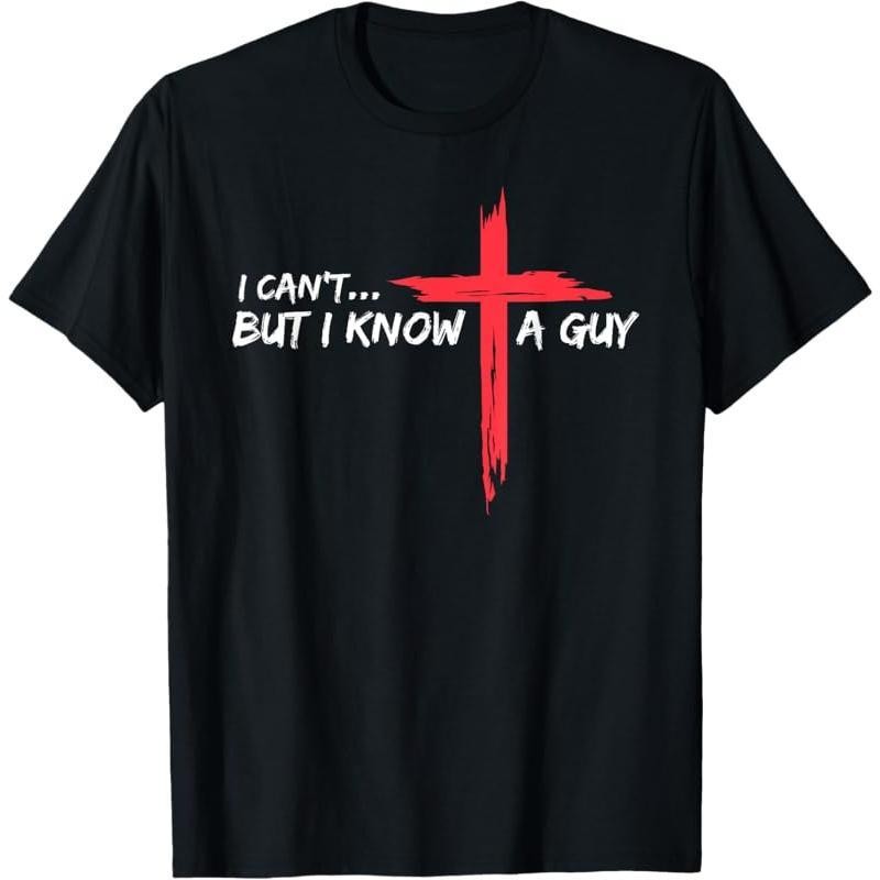 "I Can't But I Know A Guy" Funny Christian T-Shirt - Jesus product image 9