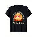 "Life Is Too Short For Bad Waffle" Graphic T-Shirt product image 1