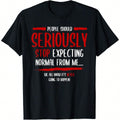 People Should Seriously Stop Expecting Normal From Me product image 1
