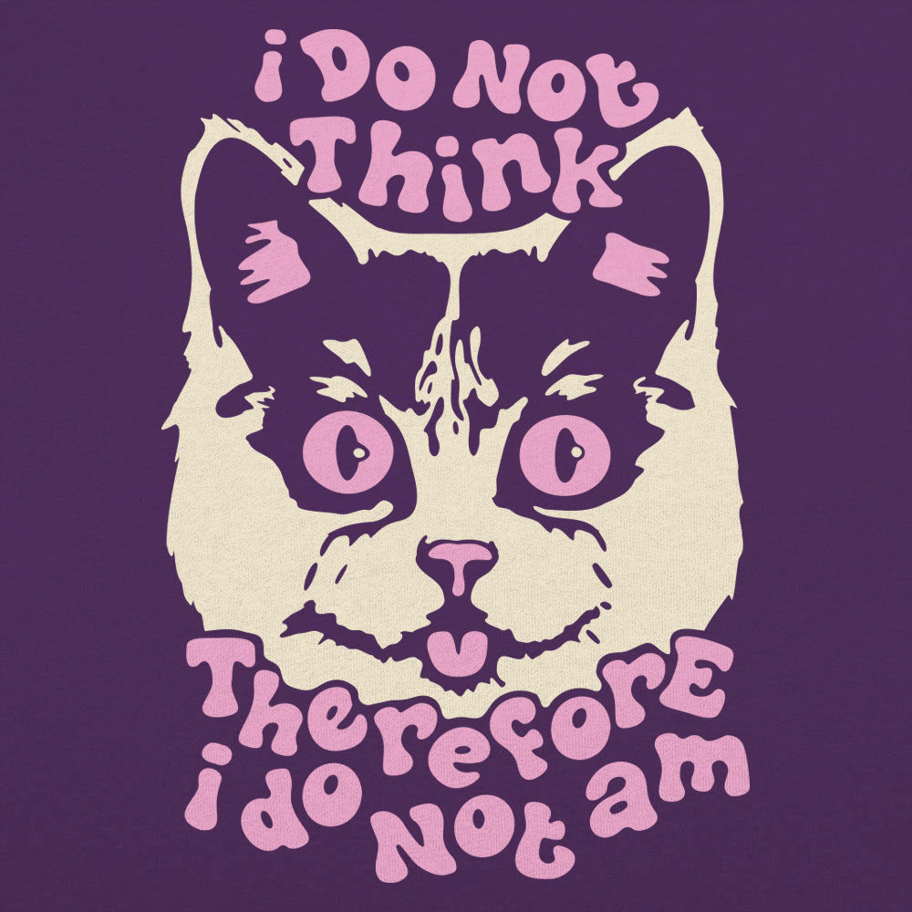 I Do Not Think Therefore I Do Am Cat product image 6