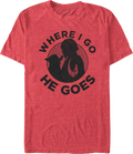 Mandalorian Where I Go He Goes Star Wars T-Shirt product image 1