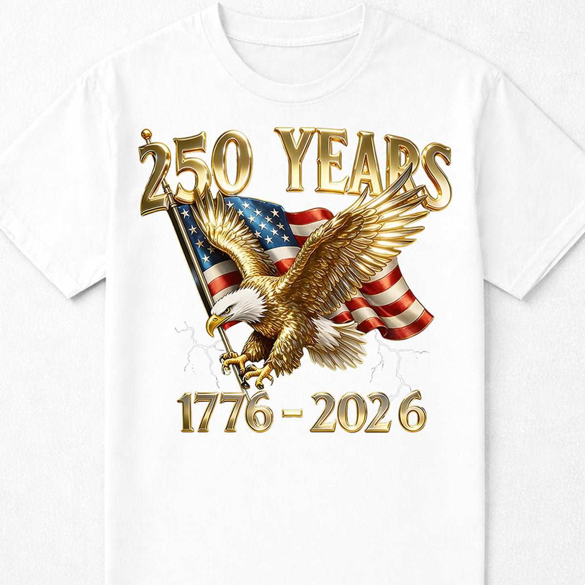 250 Years 1776-2026 Patriotic Eagle American Flag T Shirt product image 4