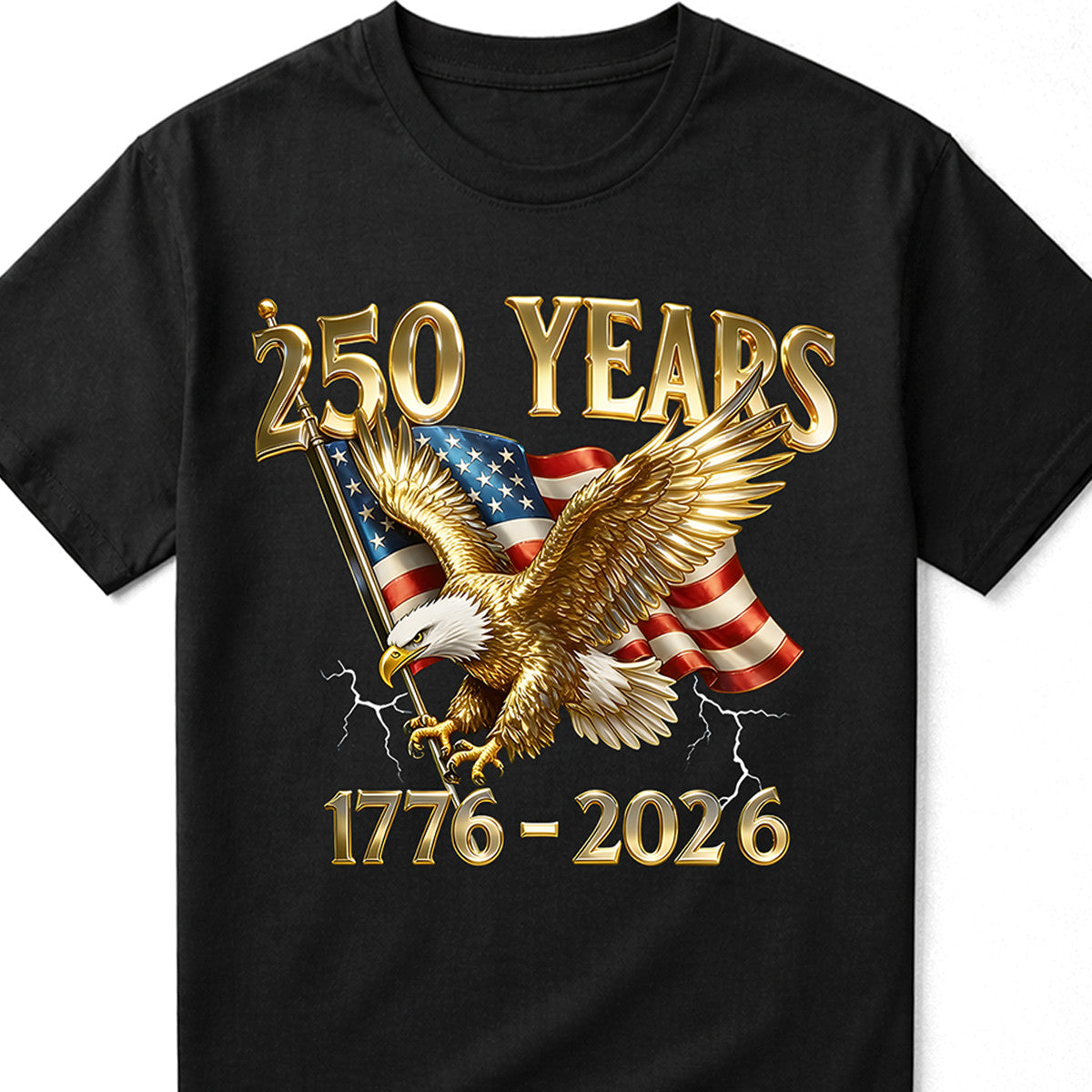 250 Years 1776-2026 Patriotic Eagle American Flag T Shirt product image 1